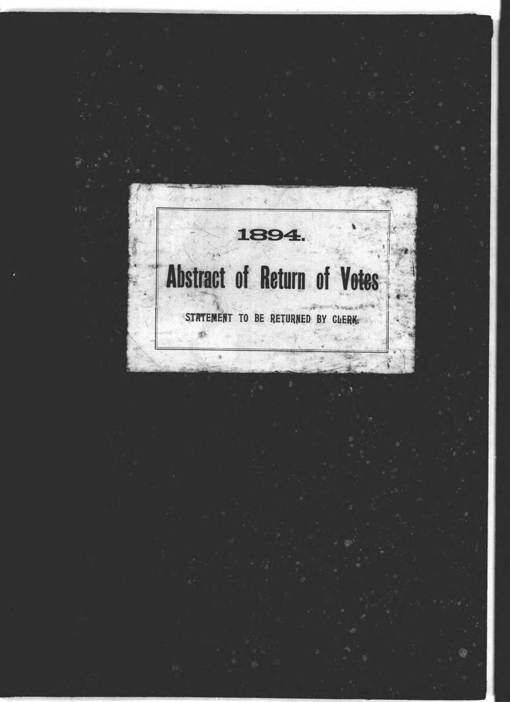 Miniature of General Election: Statement to be Returned to Clerks