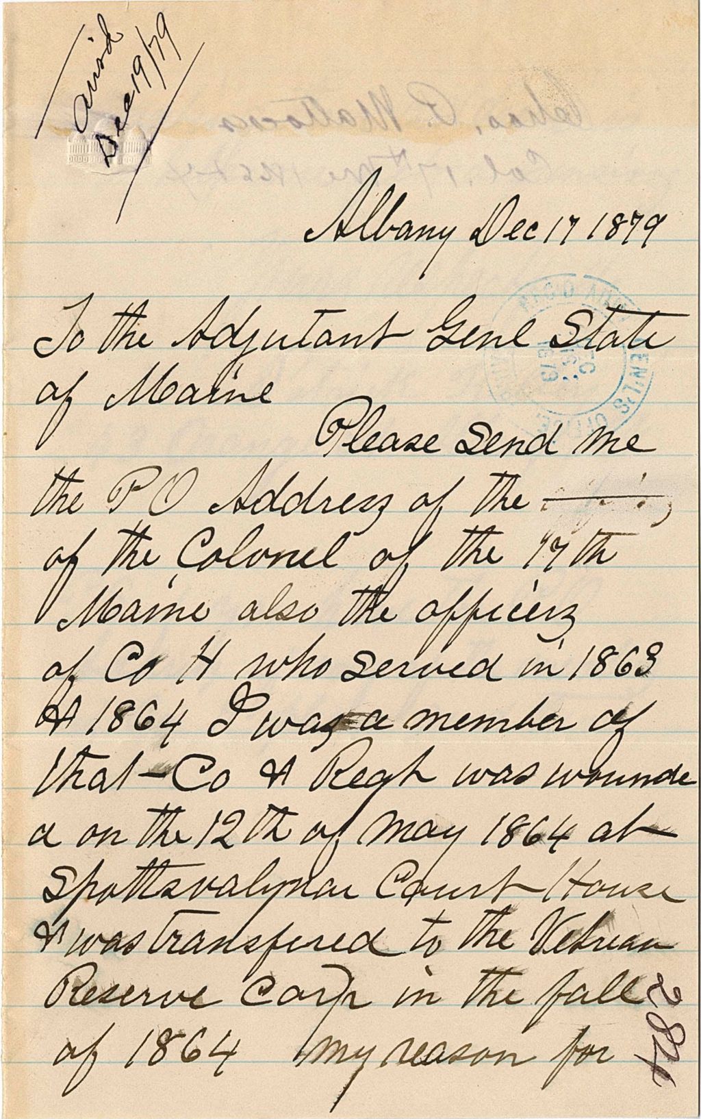 Miniature of Patrick Kelley requesting the P.O. Address of of the colonel as well as any of the members of the 17th Maine in order to receive pension, 1879-12-17