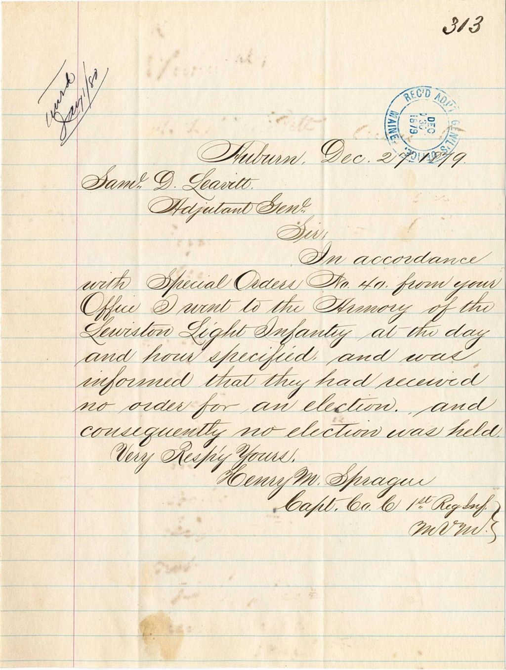 Miniature of Henry M. Sprague informing that there was no election held at the Skowhegan Light Infantry, 1879-12-27