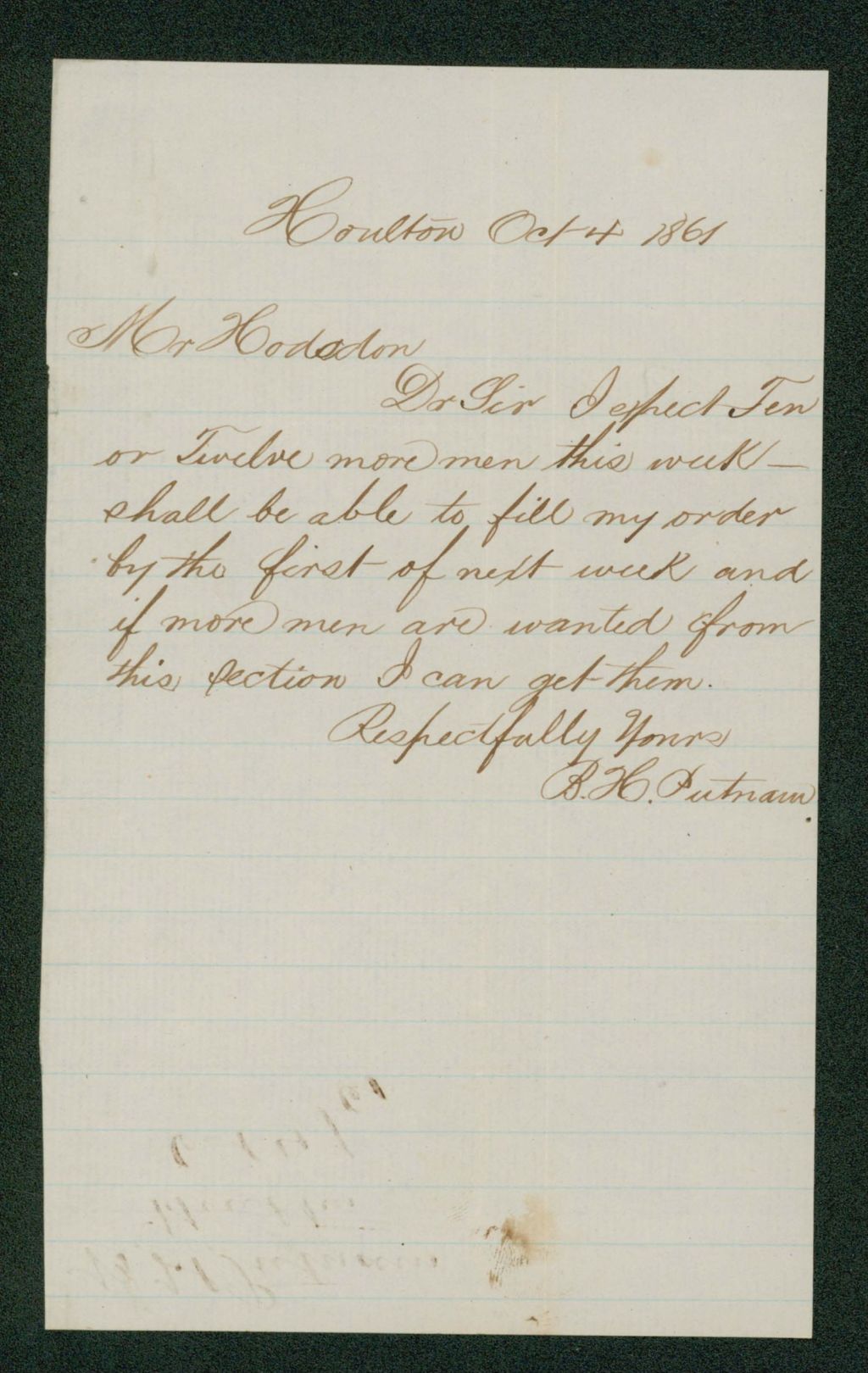 Miniature of B.H. Putnam informs General Hodsdon that he has recruited more men