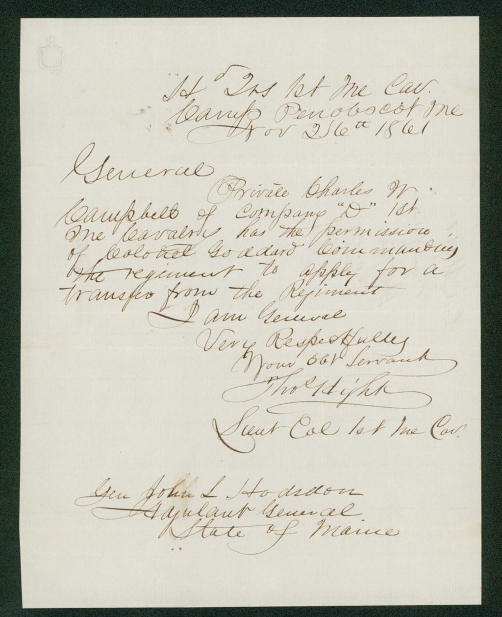 Miniature of Lt. Colonel Hight gives permission for Private Charles W. Campbell of Company D to apply for a transfer