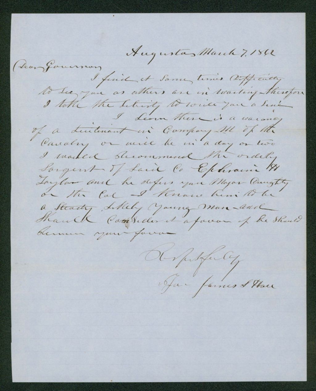 Miniature of James Hall recommends Orderly Sergeant Ephraim H. Taylor for promotion to Lieutenant