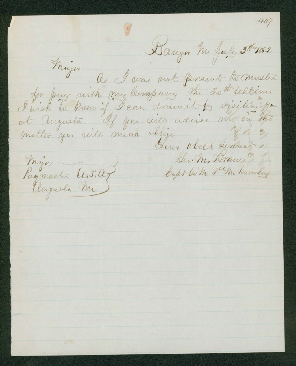 Miniature of Captain George Brown inquires if he can draw pay in Augusta