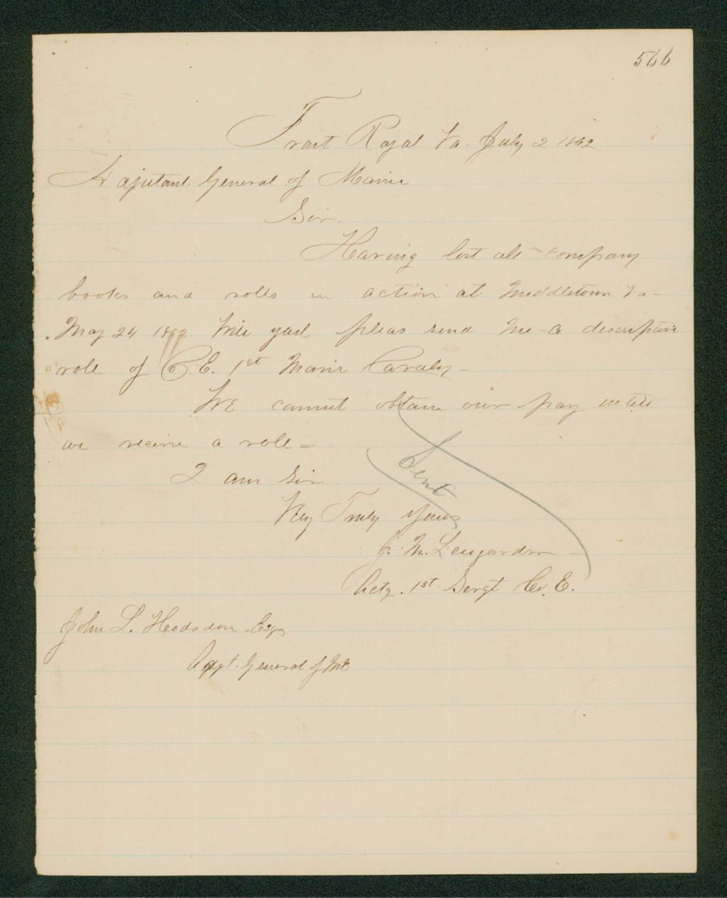 Miniature of Sergeant Julius M. Leuzarder requests new descriptive roll for Company E as all books and rolls were lost in action at Middletown, Virginia