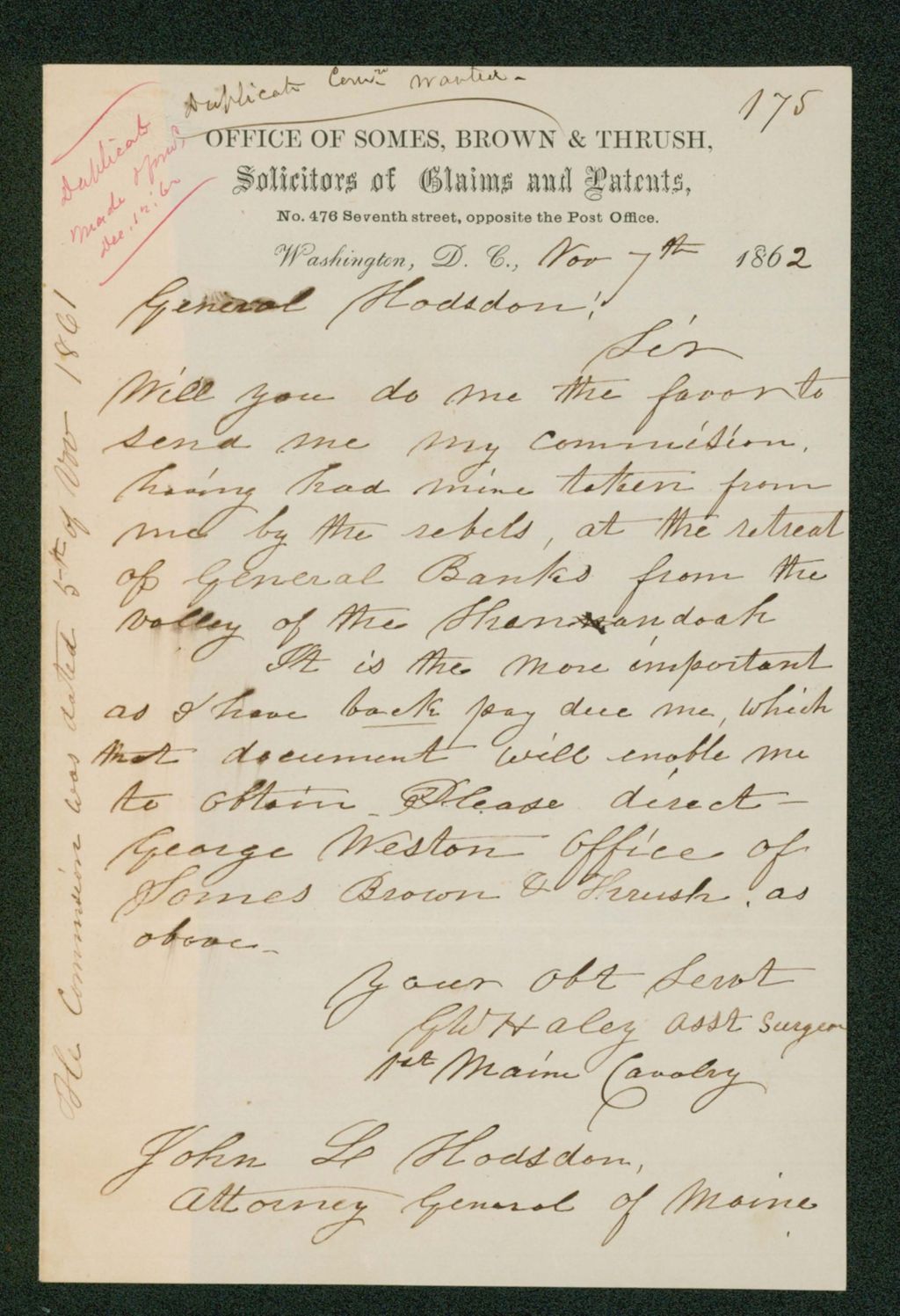 Miniature of Assistant Surgeon G.W. Haley requests a copy of his commission which was taken by the Confederates