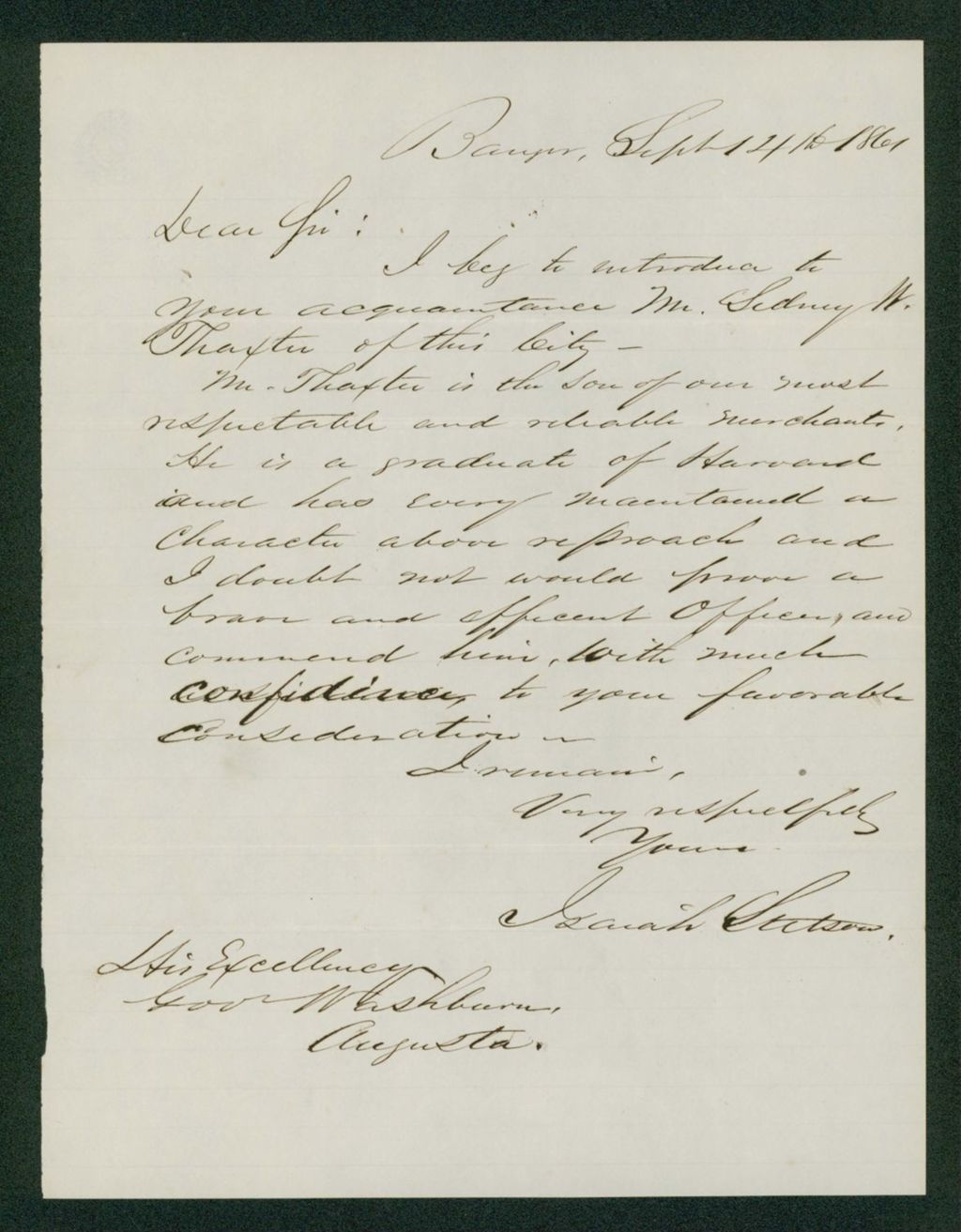 Miniature of Isaiah Stetson writes Governor Washburn to recommend Sydney W. Thaxter