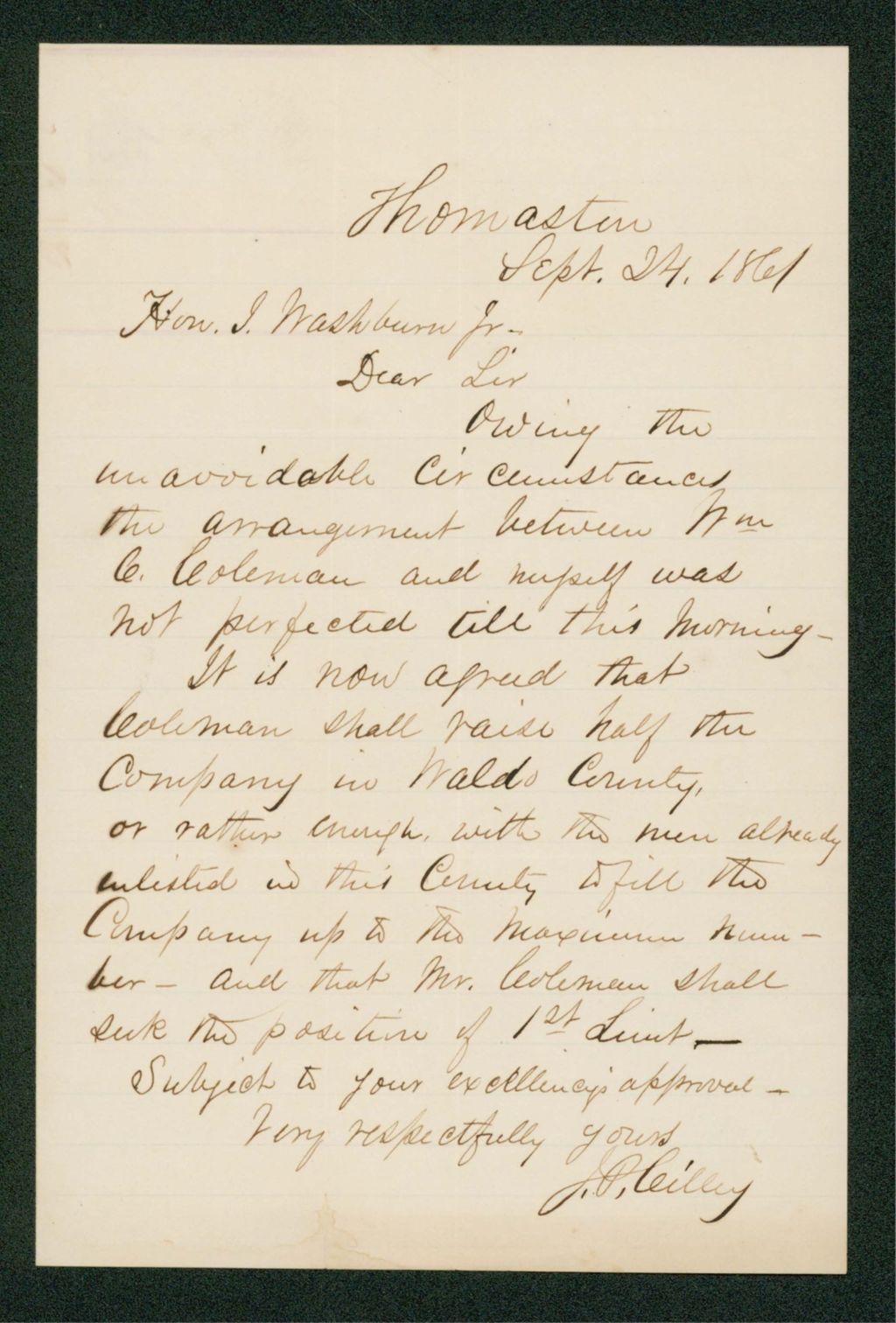 Miniature of Jonathan P. Cilley informs Governor Washburn that William Coleman will recruit half the company
