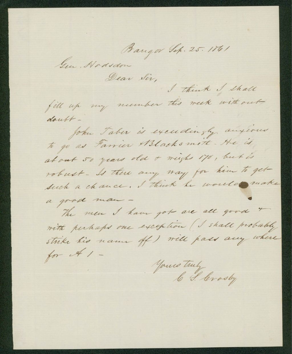 Miniature of Charles S. Crosby requests that John Taber be enlisted as a farrier and blacksmith