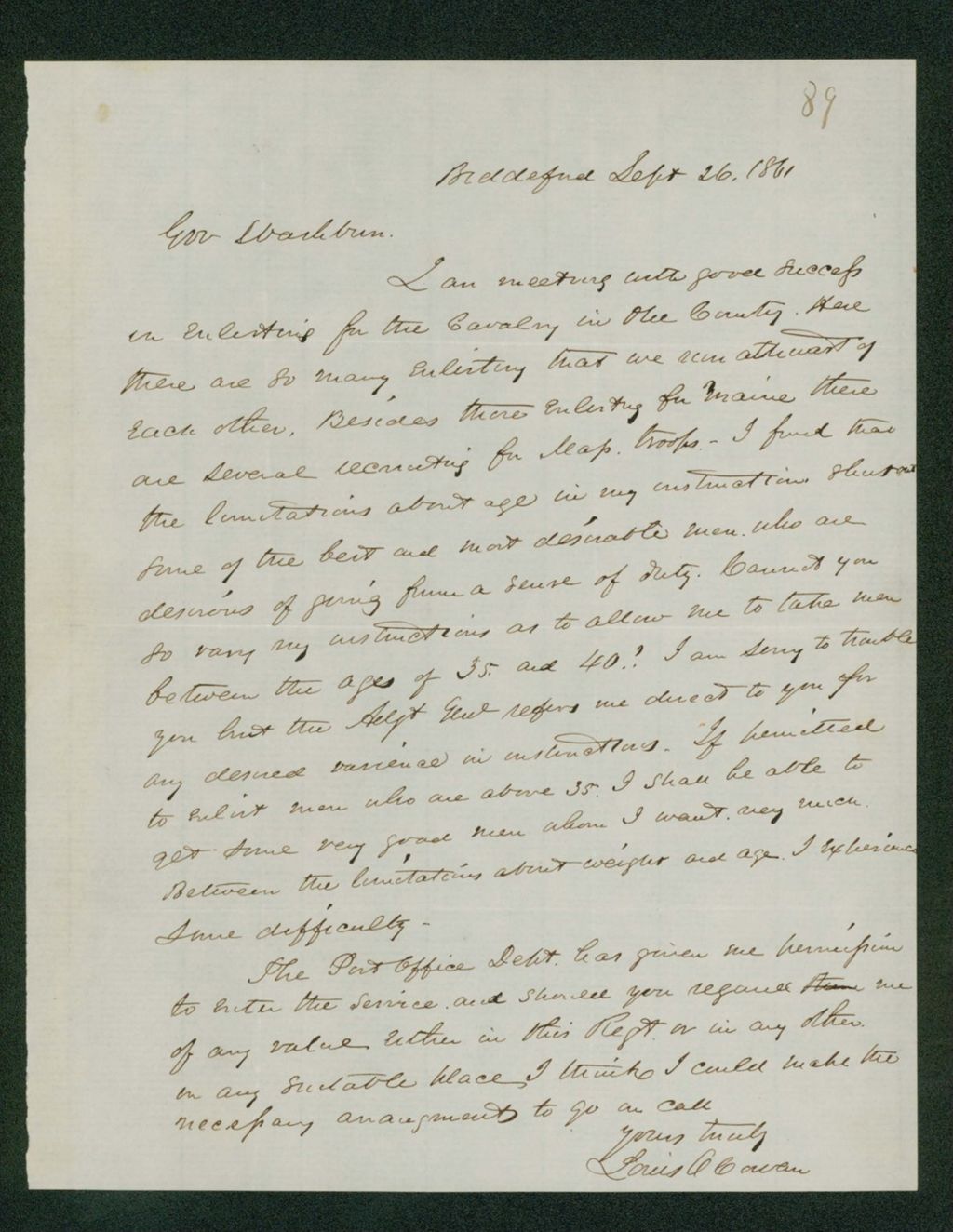 Miniature of Louis Cowan writes Governor Washburn that he is having good success with enlistments