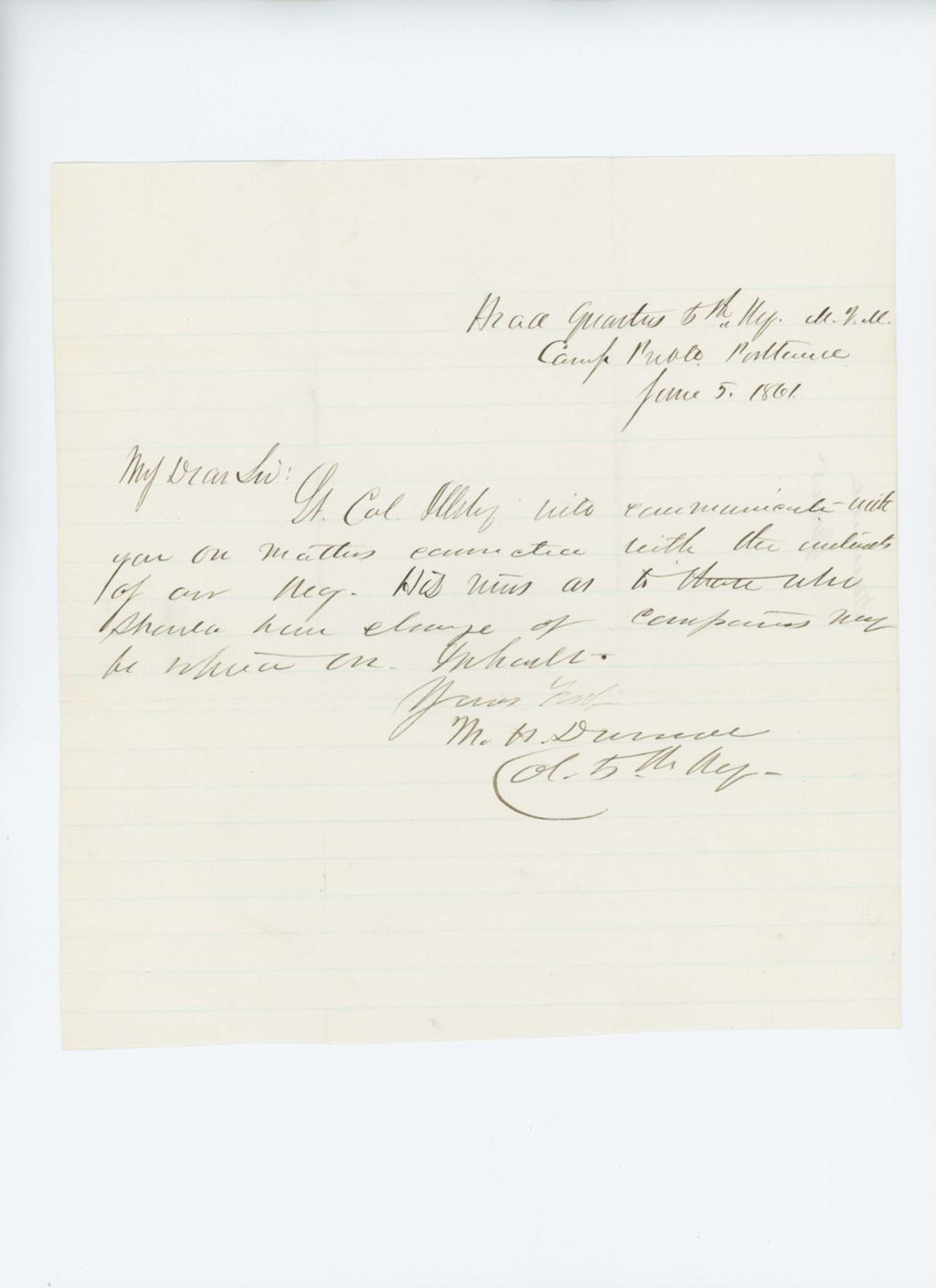 Miniature of Colonel Mark Dunnell writes that Lieutenant Colonel Illsley will communicate regarding regimental matters