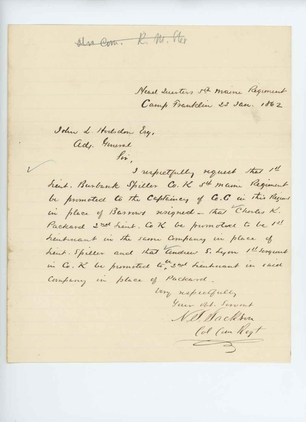 Miniature of Colonel Jackson requests the promotions of Burbank Spiller, Charles K. Packard, and Andrew S. Lyon