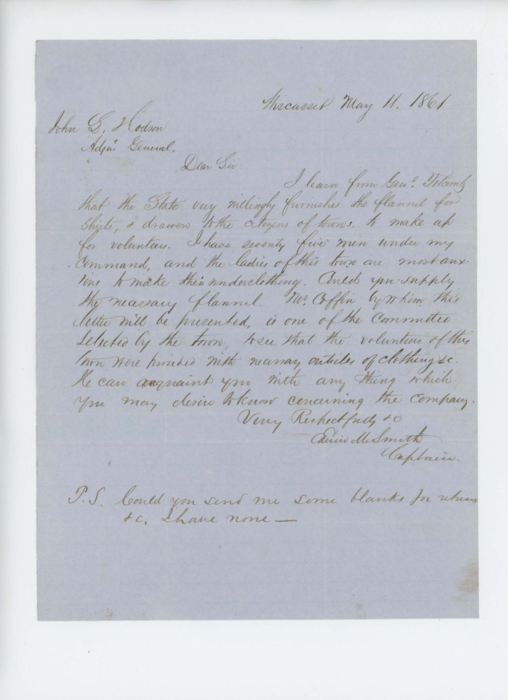 Miniature of Captain Smith requests flannel so that clothing can be made for the troops