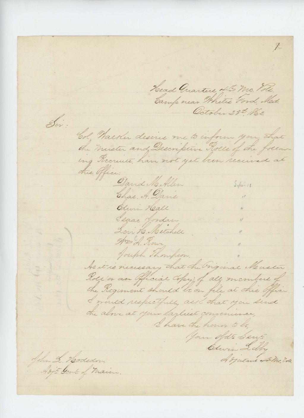 Miniature of Adjutant Edwin Libby informs Adjutant Hodsdon that the muster and descriptive rolls for several men have not been received