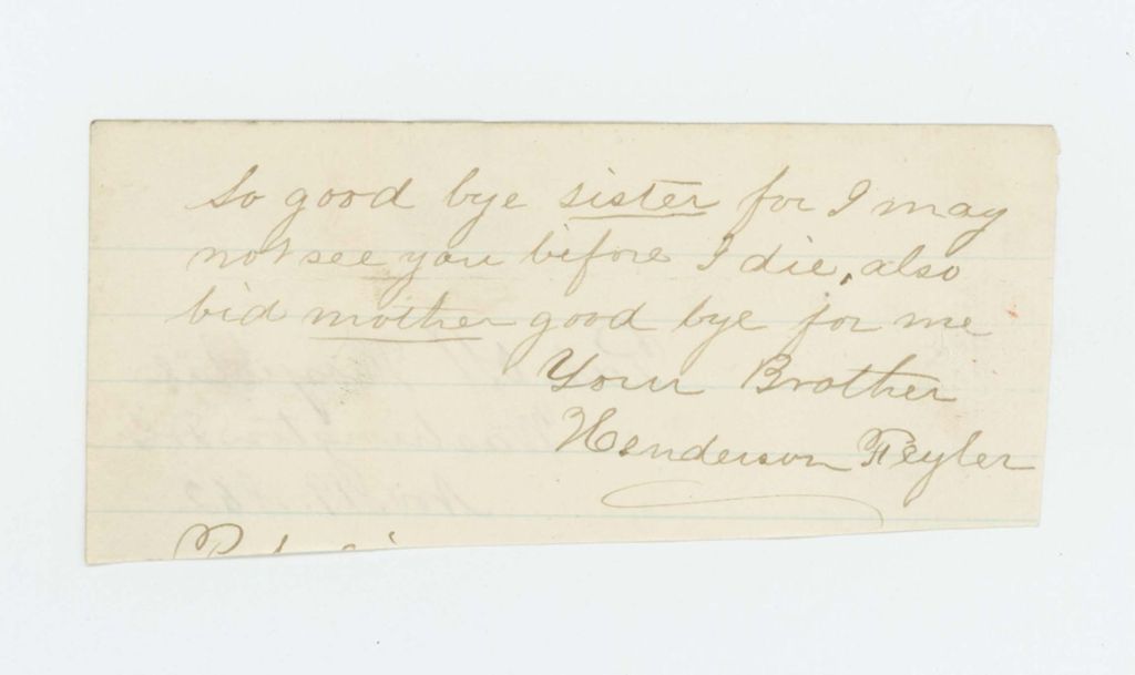 Miniature of Lucy Feyler sends fragment of goodbye note from her brother Henderson Feyler