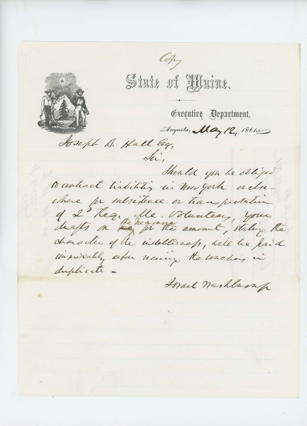 Miniature of Governor Israel Washburn writes to Joseph B. Hall regarding payment for transportation of 2nd Regiment from Boston to New York