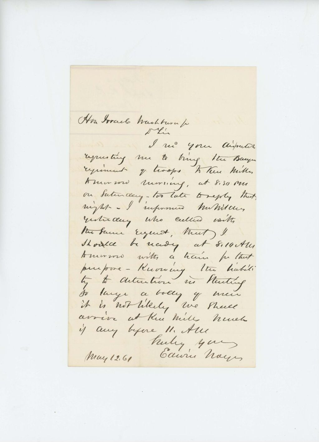 Miniature of Edwin Noyes writes to Governor Washburn about movement of 2nd Regiment