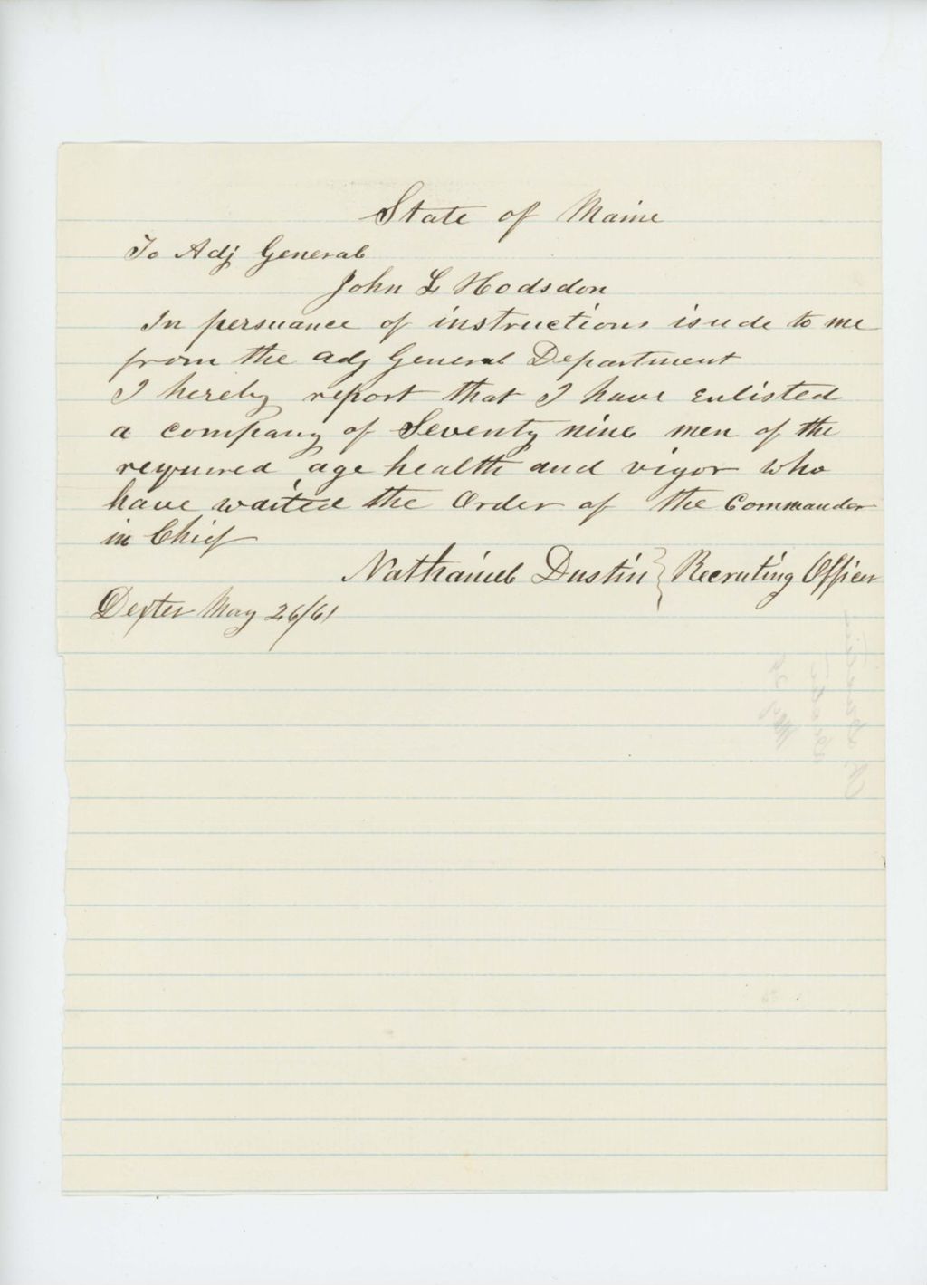 Miniature of Nathaniel Dustin reports to John Hodsdon that he enlisted 79 men from Dexter