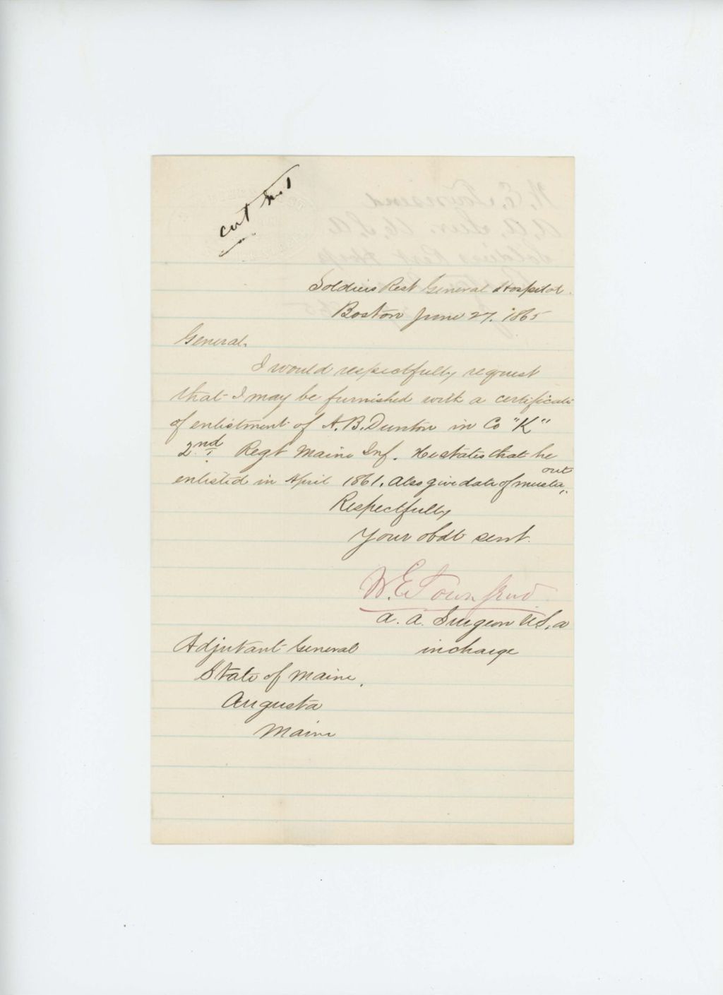 Miniature of Surgeon W.E. Townsend requests certificate of enlistment for A.B. Dunton, Company K