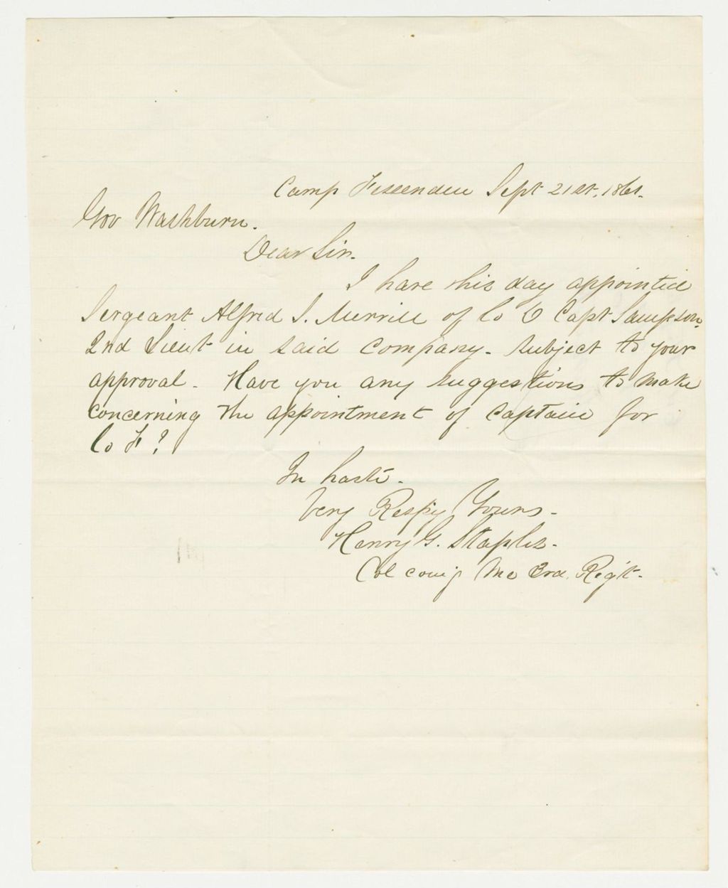 Miniature of Colonel Staples writes Governor Washburn that he has appointed Sergeant Alfred Merrill as Captain