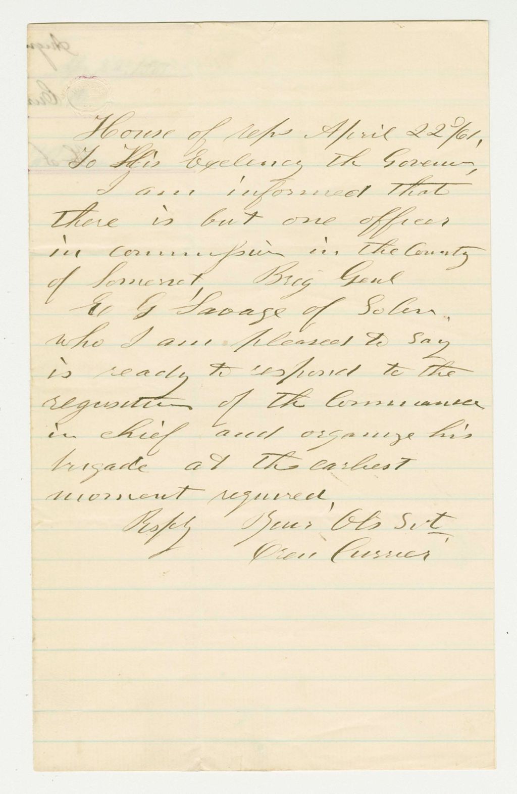 Miniature of Oren Currier notes that Brigadier General E.G. Savage is ready to serve