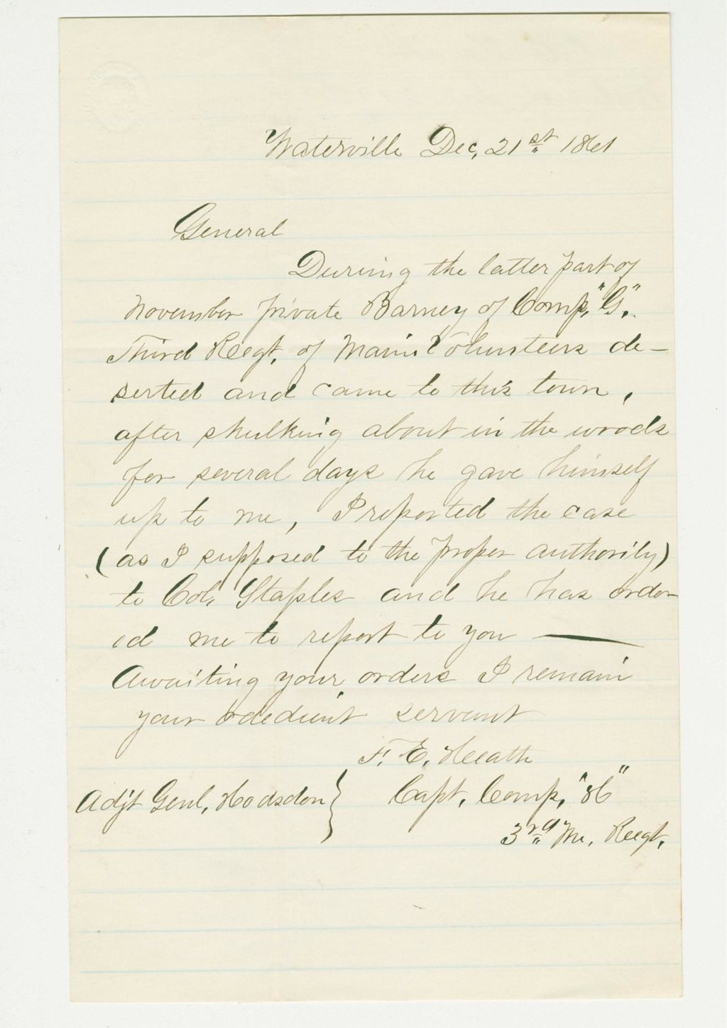 Miniature of Captain F. Heath of Company H requests orders regarding deserter Henry Barney
