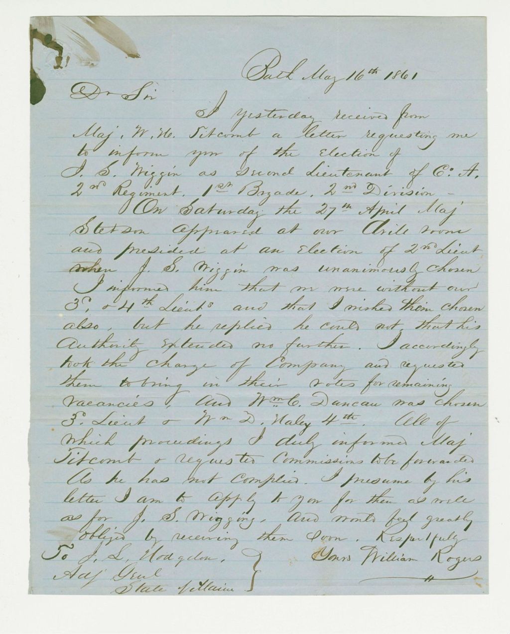 Miniature of William Rogers informs Adjutant General Hodsdon of the election results in Company A