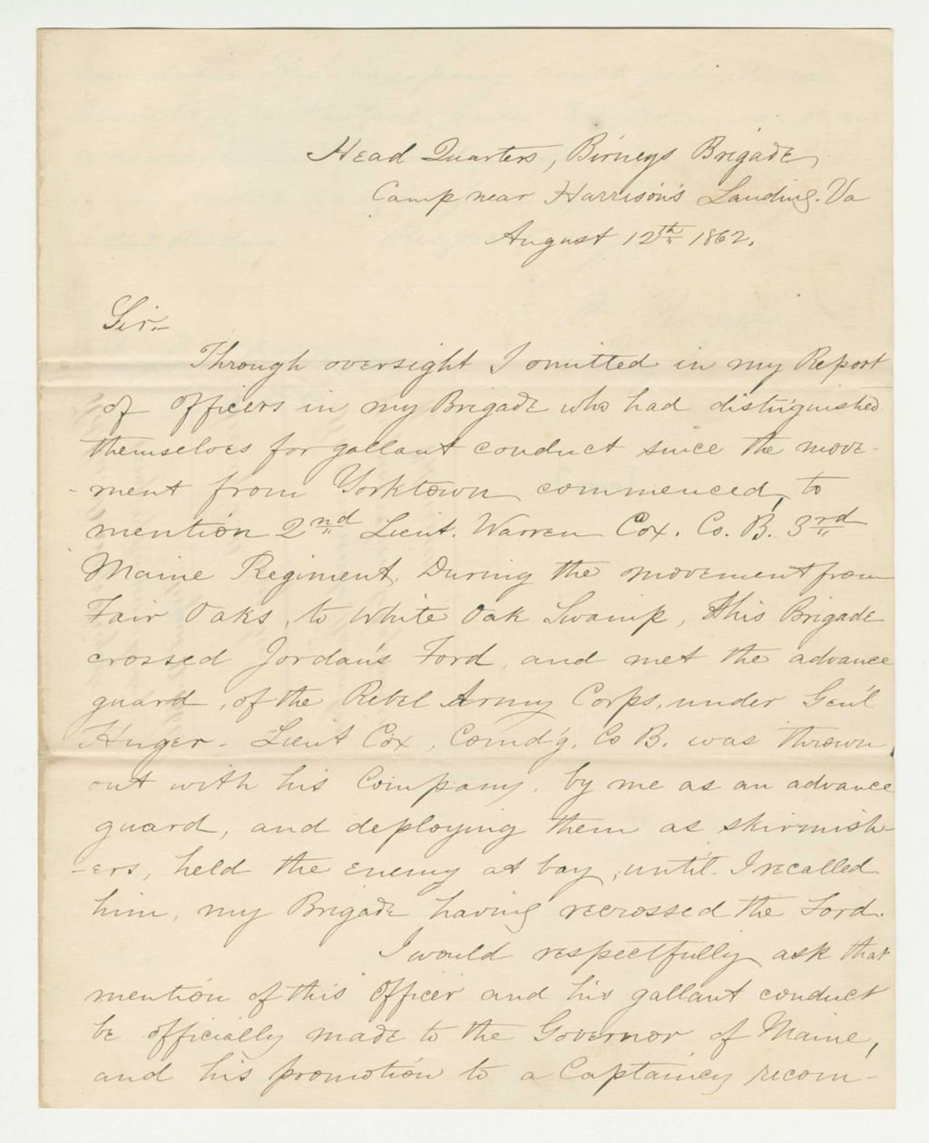 Miniature of Brigadier General David Birney asks that the gallant conduct of Lieutenant Warren Cox, Company B, be mentioned to the Governor