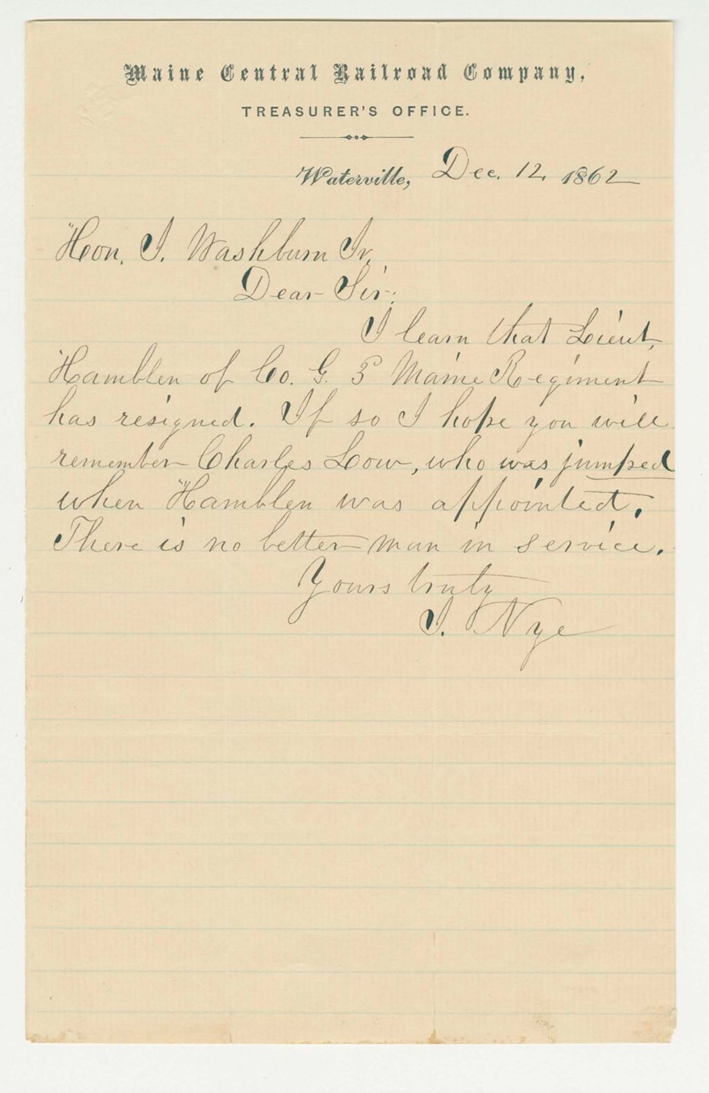 Miniature of Mr. Nye of the Maine Central Railroad recommends Charles Low to replace Lieutenant Hamblen of Company G