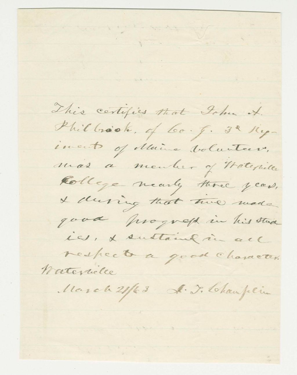 Miniature of Mr. Chaplin certifies that John A. Philbrook of Company G was a member of Waterville College