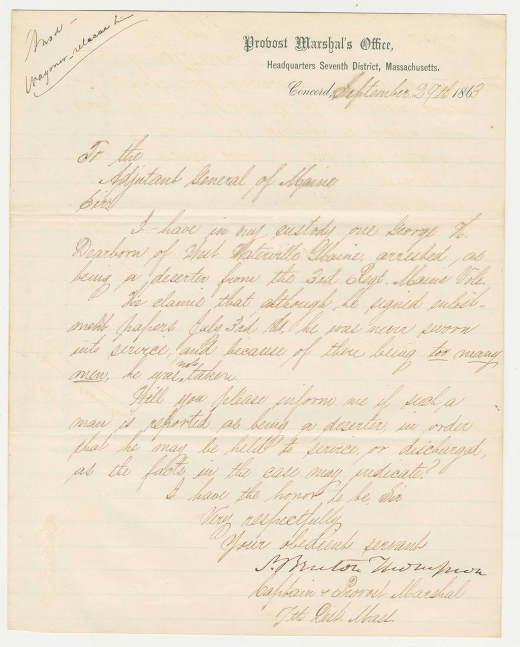 Miniature of Provost Marshal Captain S. Benton Thompson notifies Adjutant General Hodsdon that he has George Dearborn in custody as a deserter
