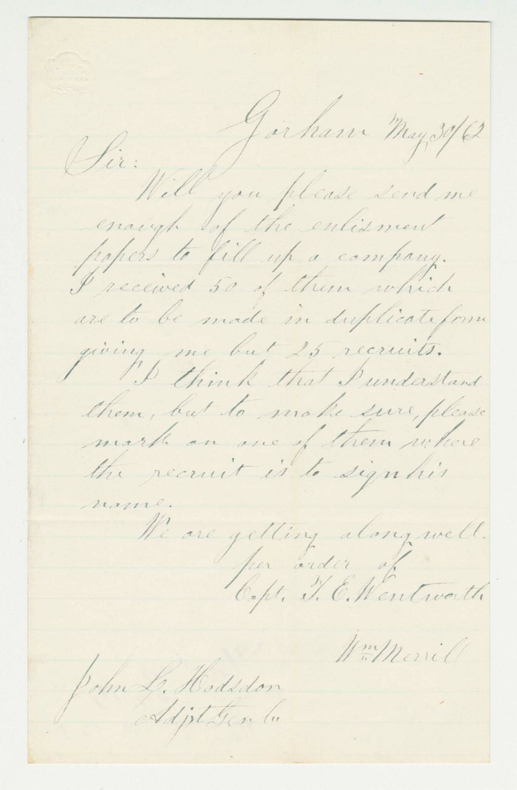 Miniature of Captain Thomas E. Wentworth requests enlistment papers to fill a company