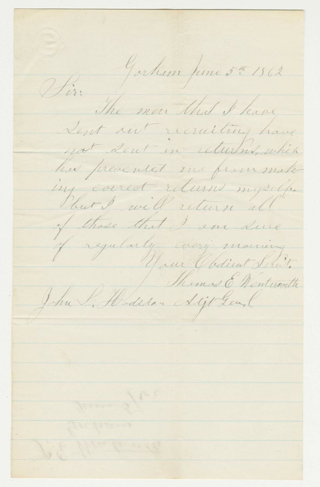 Miniature of Thomas E. Wentworth notifies Adjutant General Hodsdon that he has not received completed recruitment returns