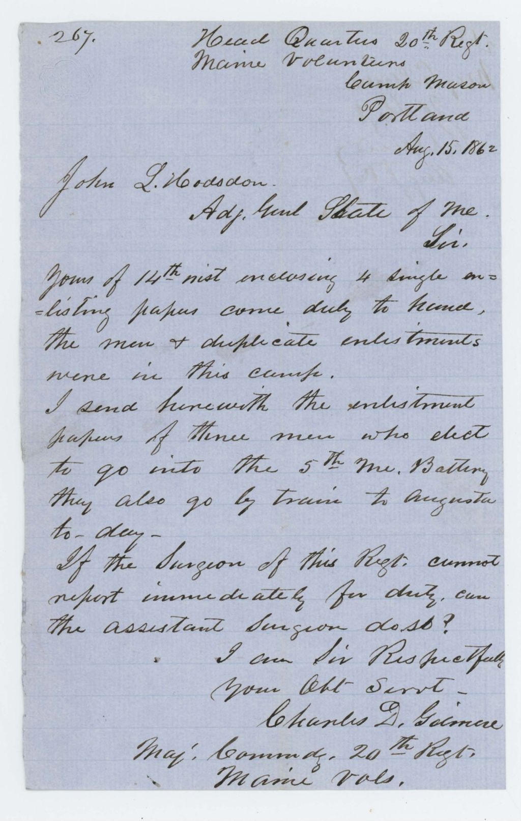 Miniature of Major Charles D. Gilmore sends enlistment papers to Adjutant General Hodsdon, inquires about lack of surgeon