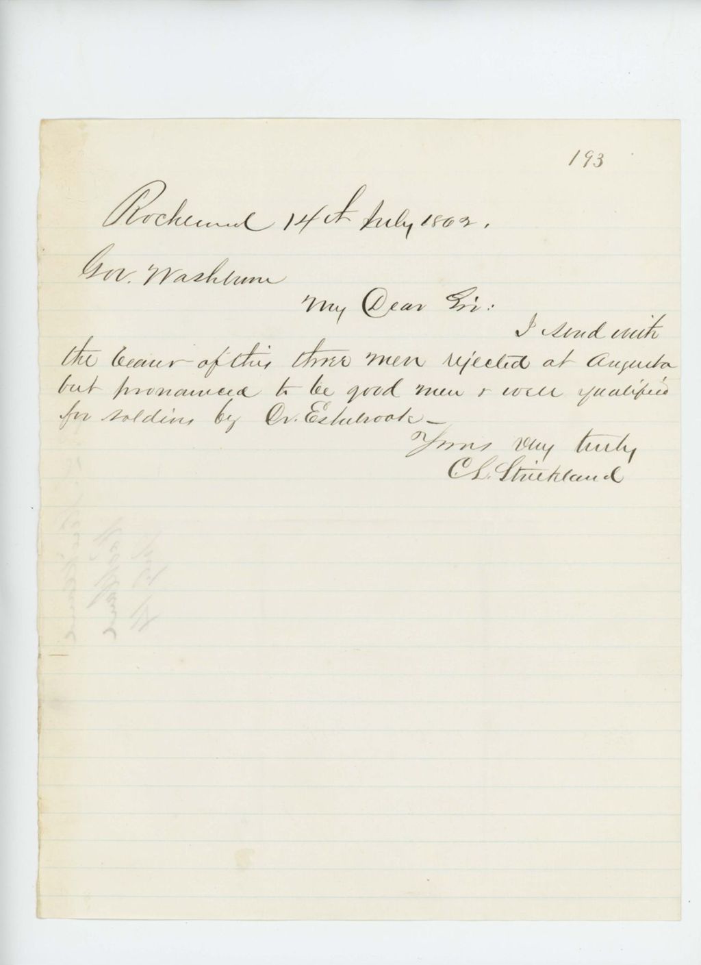 Miniature of Charles Strickland writes regarding three men rejected for service