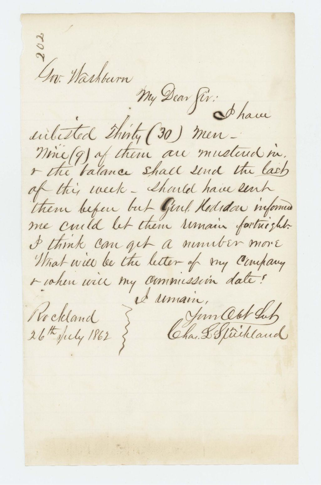 Miniature of Charles L. Strickland reports the enlistment of 30 men and inquires about his commission