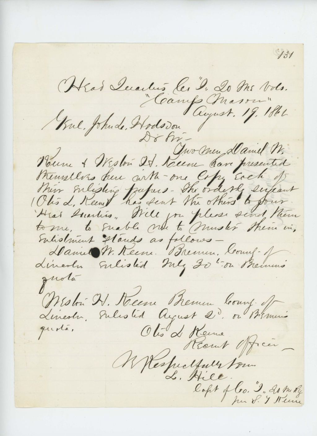 Miniature of Captain Hill reports arrival of Daniel W. Keene and Weston H. Keene for muster