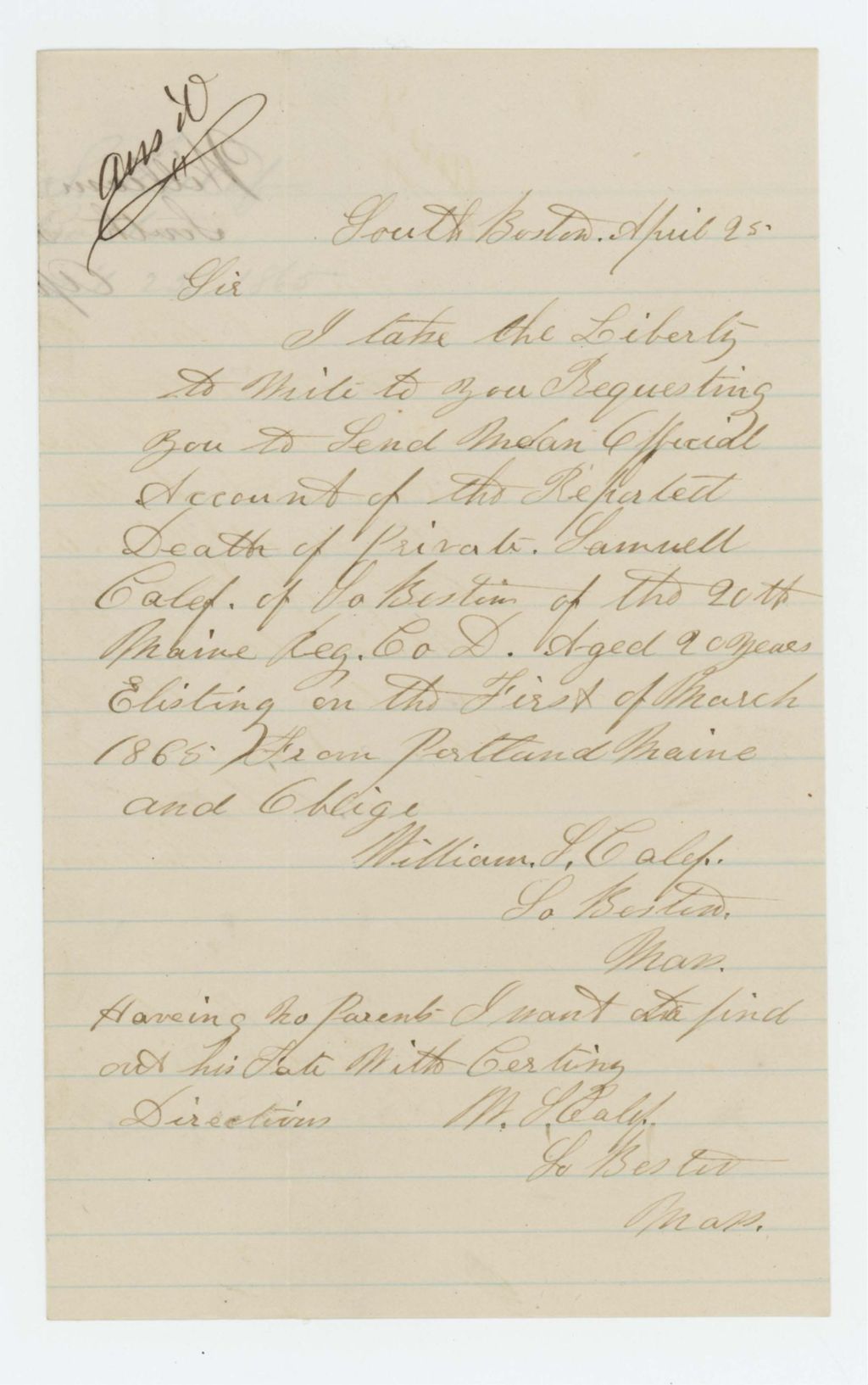 Miniature of William Calef [Califf?] requests an official report regarding the death of Private Samuel Calef [Califf], Company D