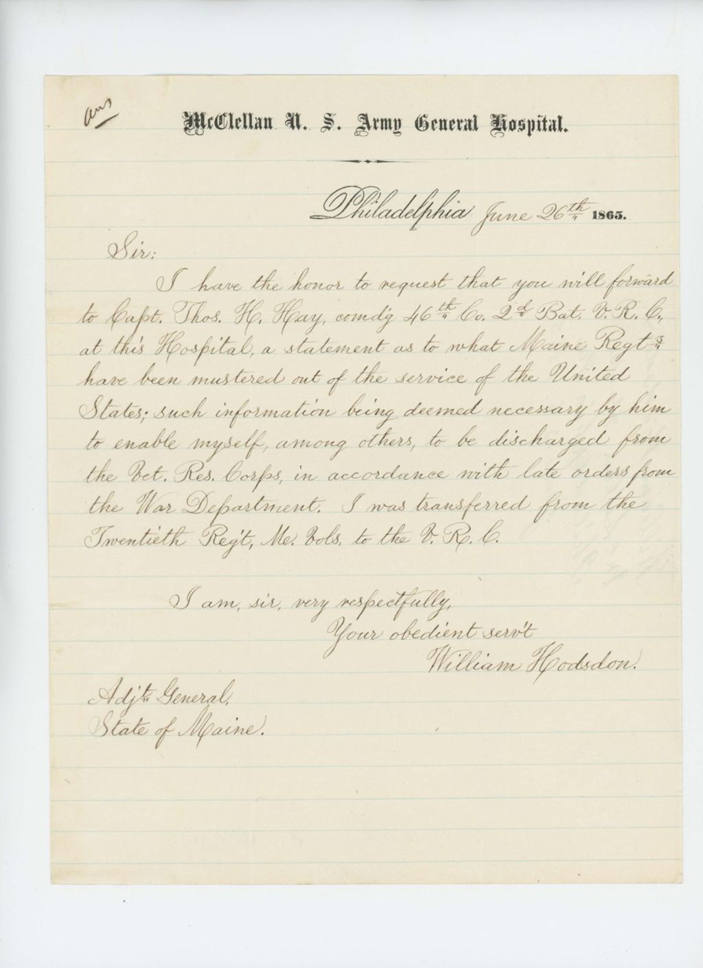 Miniature of William Hodsdon requests mustering out information so that he may be discharged from the Veteran Reserve Corps