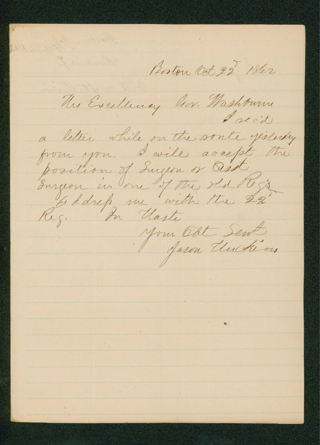 Miniature of Jason Huckins writes Governor Washburn to accept a position as surgeon in one of the old regiments