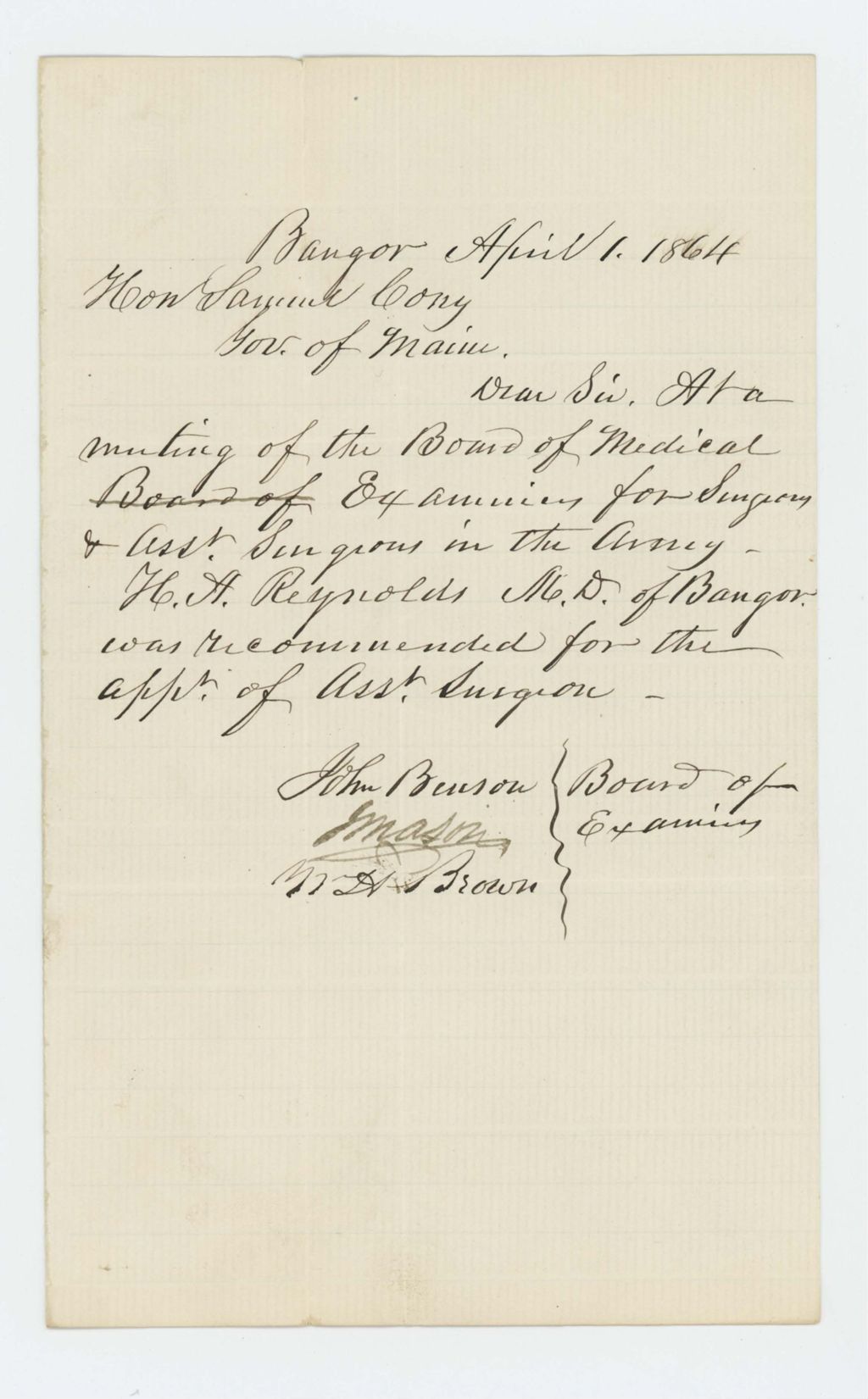 Miniature of John Benson of the Board of Medical Examiners recommends Dr. H.A. Reynolds for assistant surgeon