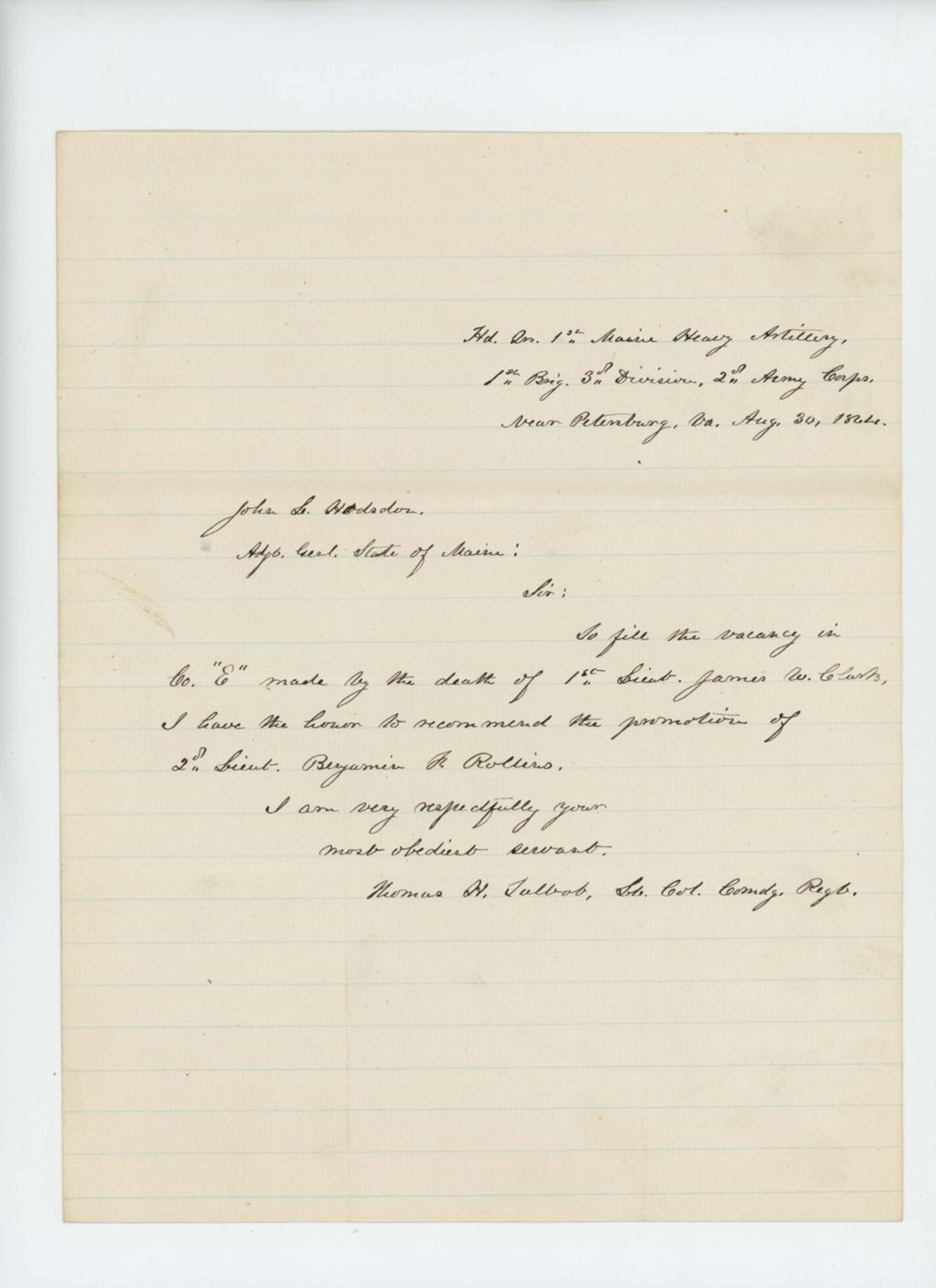 Miniature of Lt. Colonel Thomas Talbot recommends promotion of Lieutenant Benjamin Rollins due to death of Lieutenant James W. Clark