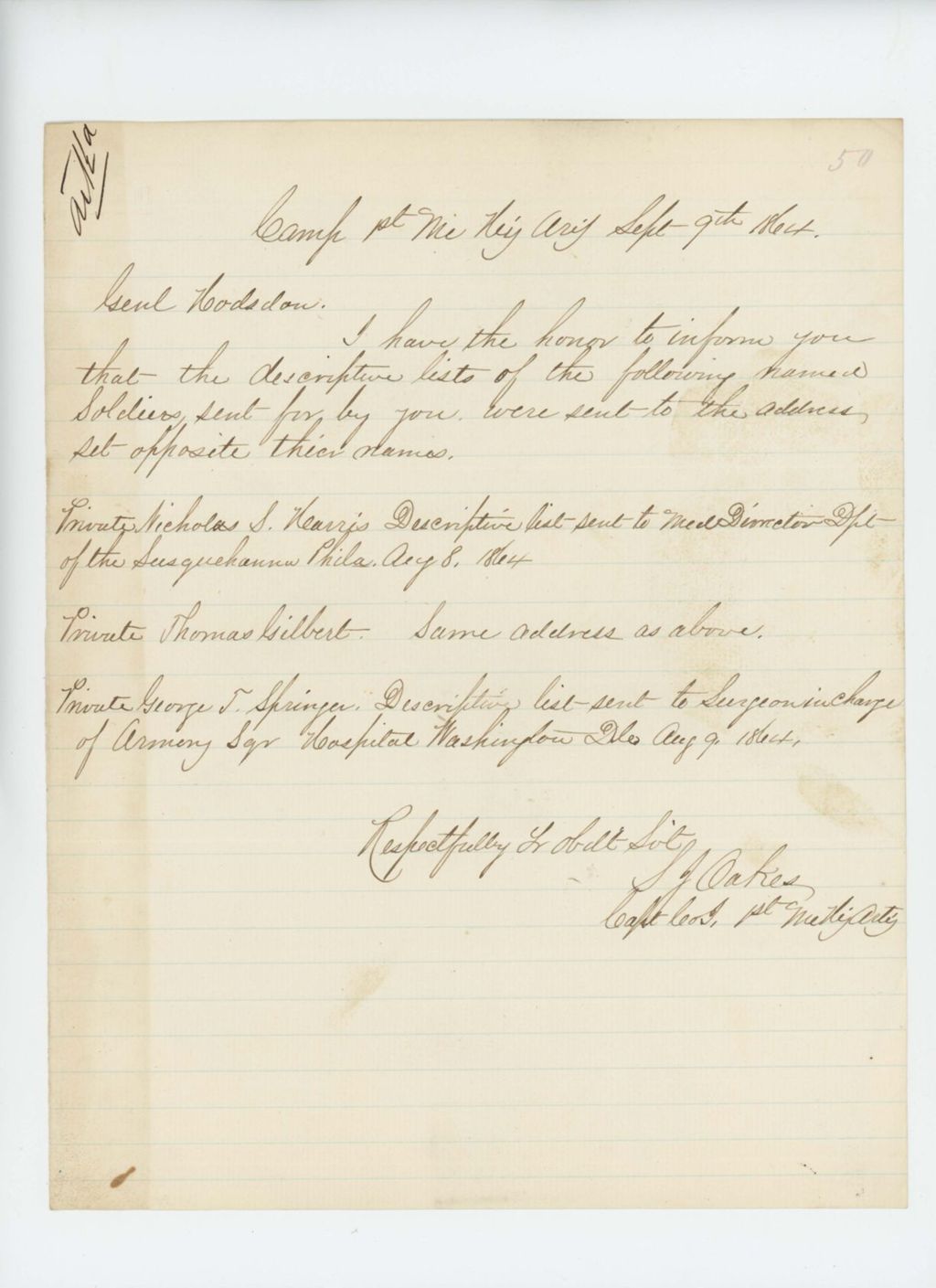 Miniature of Captain Samuel J. Oakes writes regarding descriptive lists for Nicholas S. Harris, Thomas Gilbert, and George Springer