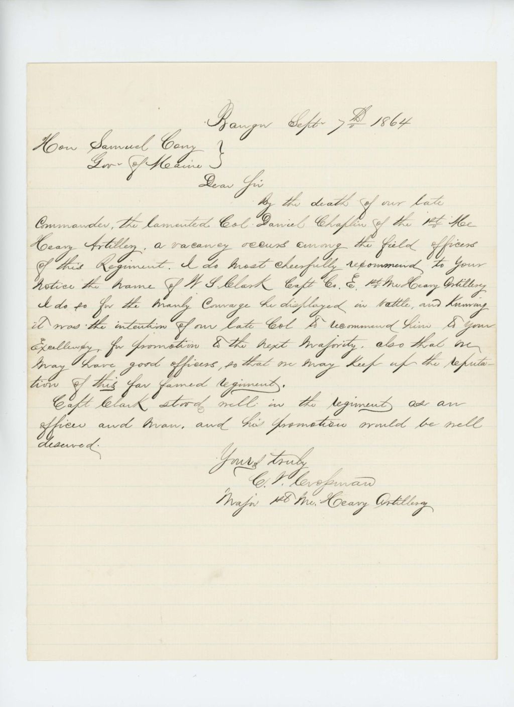 Miniature of Major Chris V. Crossman writes to Governor Cony to recommend Captain W.S. Clark for promotion