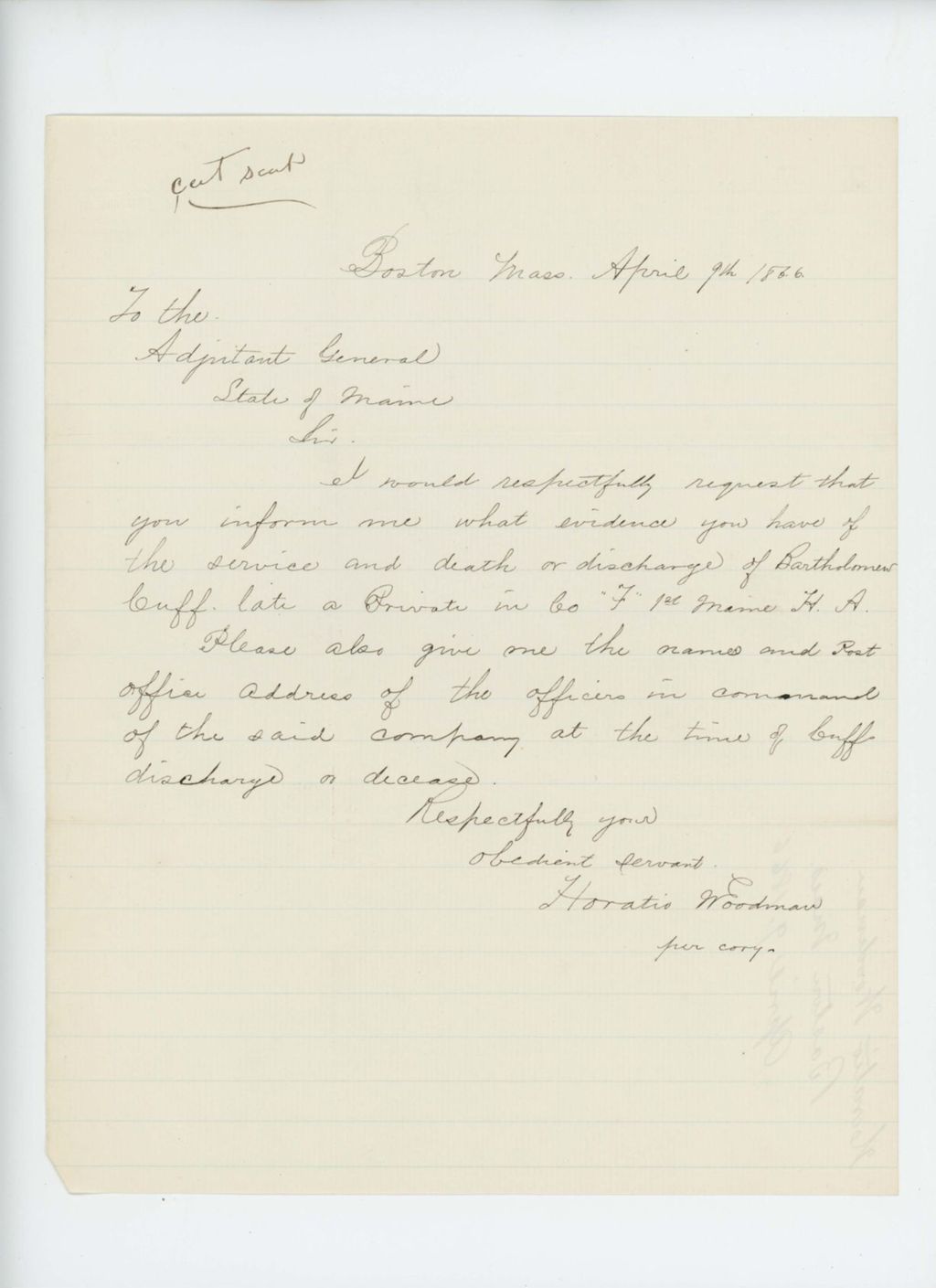 Miniature of Horatio Woodman requests evidence of service and death or discharge of Bartholomew Cuff, Company F