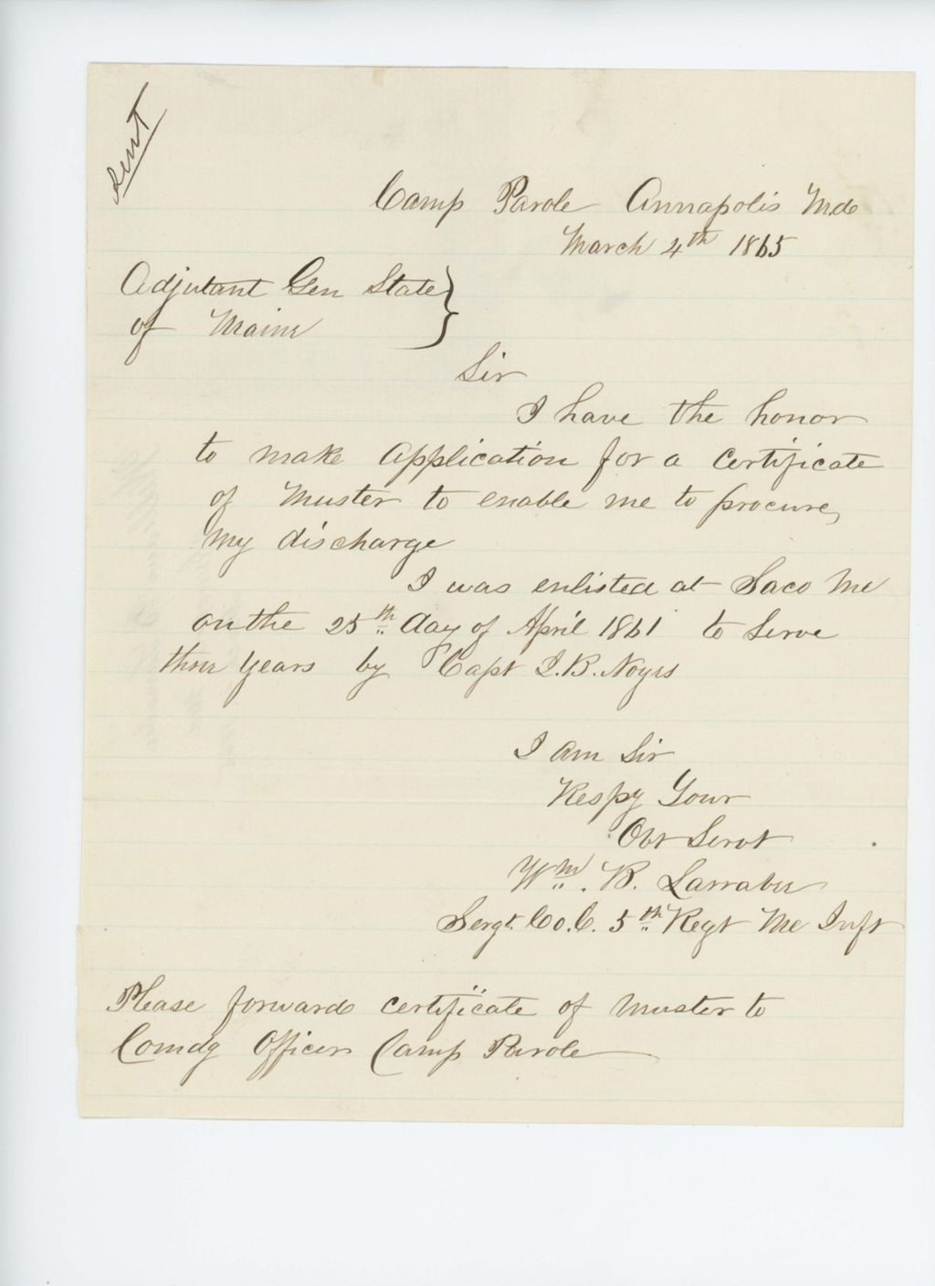 Miniature of Sergeant William B. Larrabee of Company C requests his muster certificate to obtain a discharge