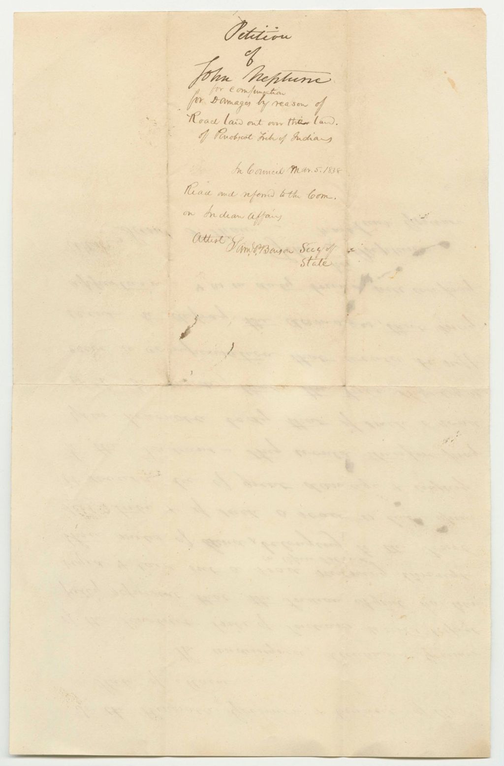 Miniature of Petition of John Neptune for Compensation for Damages by Reason of Road Laid Out on the Land of the Penobscot Tribe of Indians
