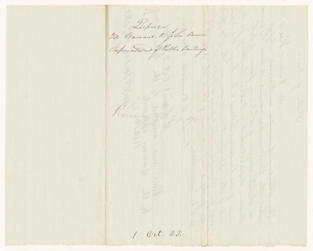 Miniature of Report 718: Report on Warrant to John Brown, Superintendent of Buildings