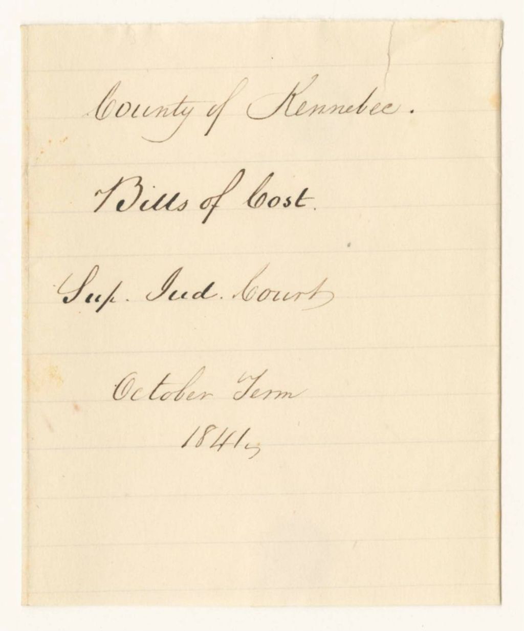 Miniature of Bills of Cost at the Supreme Judicial Court in Kennebec County, October Term 1841