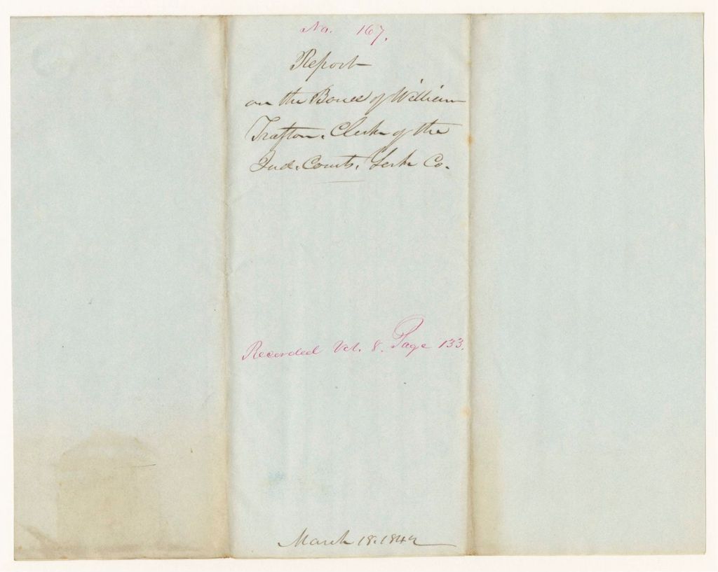 Miniature of Report 167: Report on the Bond of William Trafton, Clerk of the Judicial Courts, York County