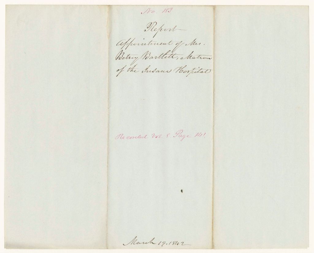 Miniature of Report 183: Report - Appointment of Mrs.Betsey Bartlett, Matron of the Insane Hospital
